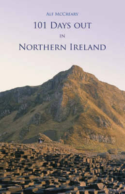 Book cover for 101 Days Out in Northern Ireland