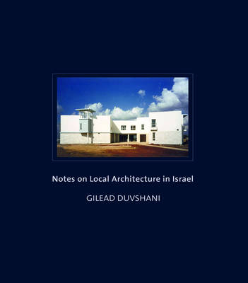 Cover of Notes on Local Architecture in Israel