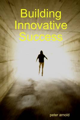 Book cover for Building Innovative Success