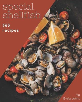 Book cover for 365 Special Shellfish Recipes