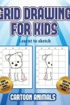 Book cover for Learnt to sketch (Learn to draw cartoon animals)