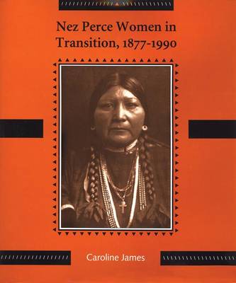 Book cover for Nez Perce Women in Transition, 1877-1990