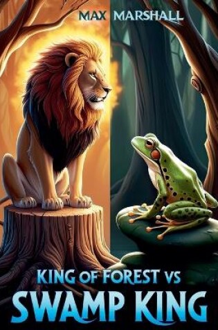 Cover of King of Forest vs Swamp King