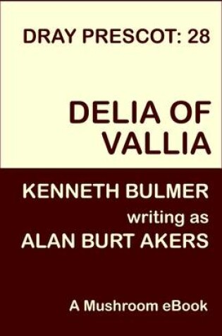 Cover of Delia of Vallia