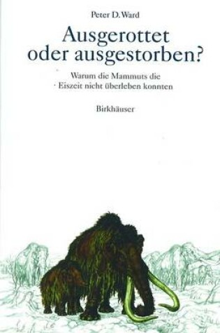 Cover of Ausgerottet Oder Ausgestorben?