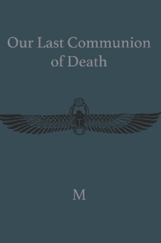 Cover of Our Last Communion of Death