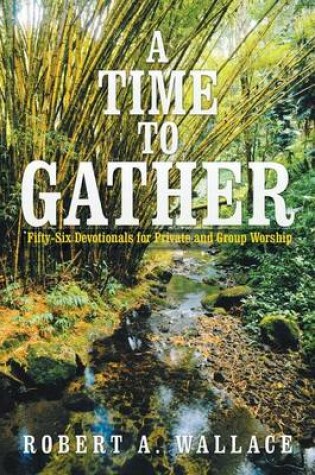 Cover of A Time to Gather