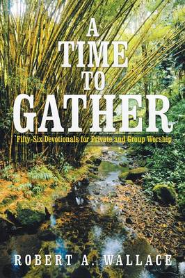 Book cover for A Time to Gather