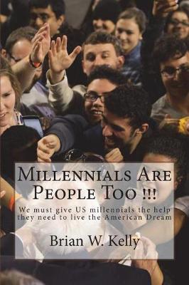 Book cover for Millennials Are People Too !!!