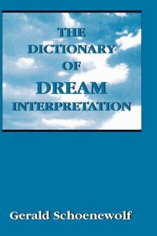 Cover of The Dictionary of Dream Interpretation