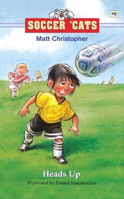 Book cover for Soccer 'Cats: Heads Up!