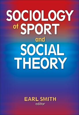 Book cover for Sociology of Sport and Social Theory