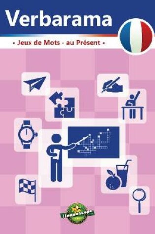 Cover of Verbarama Jeux de mots - Au présent