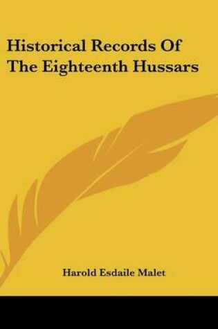 Cover of Historical Records of the Eighteenth Hussars