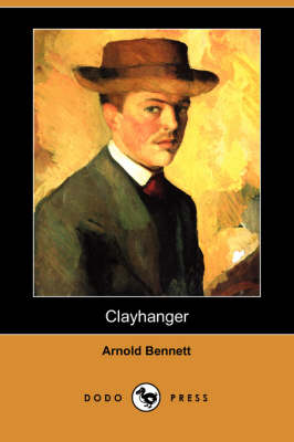 Book cover for Clayhanger (Dodo Press)