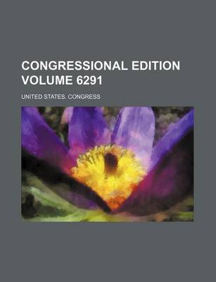 Book cover for Congressional Edition Volume 6291