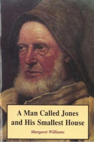 Cover of Man Called Jones and his Smallest House, A