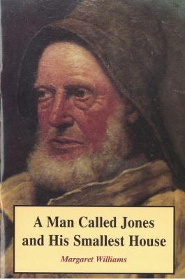 Book cover for Man Called Jones and his Smallest House, A