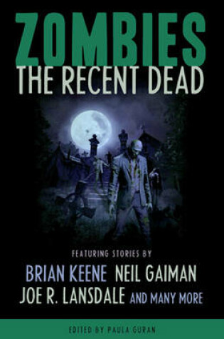 Cover of Zombies: The Recent Dead