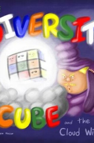 Cover of The Diversity Cube and the Cloud Wizard