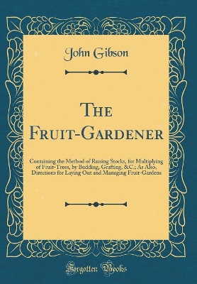Book cover for The Fruit-Gardener