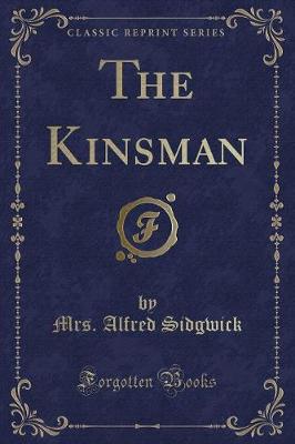 Book cover for The Kinsman (Classic Reprint)