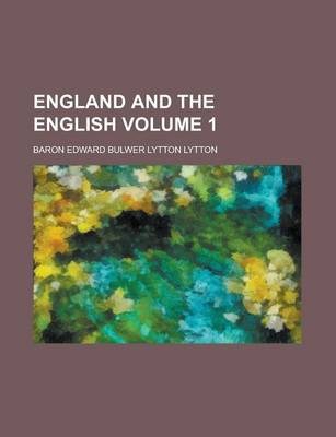 Book cover for England and the English (Volume 1)