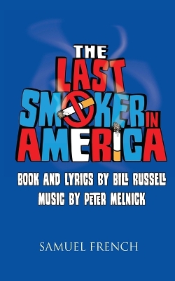 Book cover for The Last Smoker in America