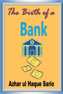 Book cover for The Birth of a Bank