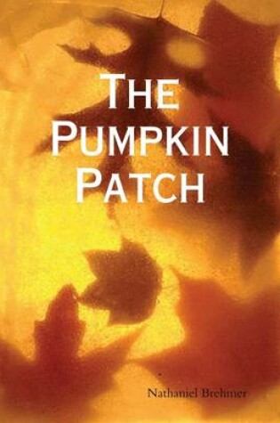 Cover of The Pumpkin Patch