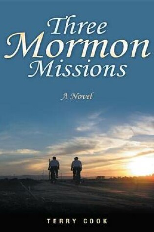 Cover of Three Mormon Missions