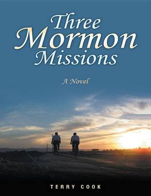 Book cover for Three Mormon Missions