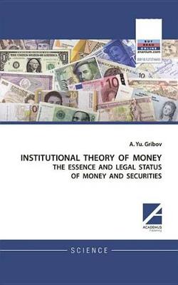 Cover of Institutional Theory of Money