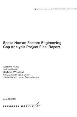 Cover of Space Human Factors Engineering Gap Analysis Project Final Report