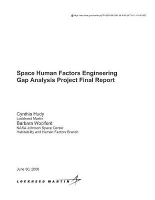 Book cover for Space Human Factors Engineering Gap Analysis Project Final Report