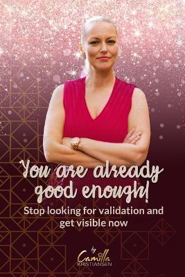 Book cover for You are already good enough!