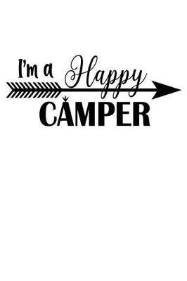 Book cover for I'M A Happy Camper