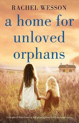 Book cover for A Home for Unloved Orphans
