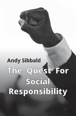 Book cover for The Quest for Social Responsibility