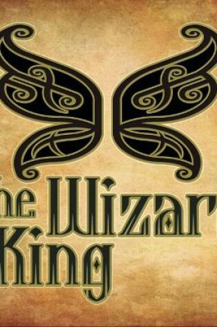 Cover of The Wizard King