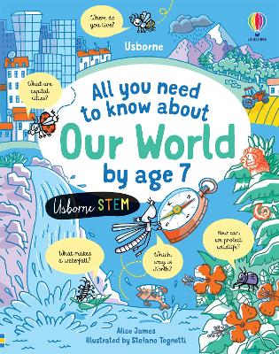Book cover for All you need to know about Our World by age 7