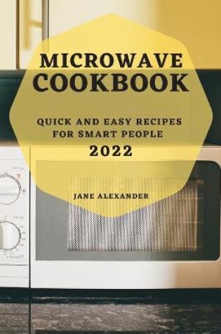 Cover of Microwave Cookbook 2022
