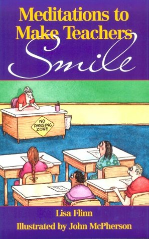 Book cover for Meditations to Make Teachers Smile