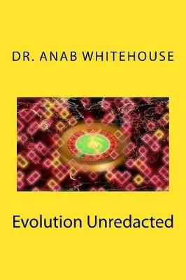 Book cover for Evolution Unredacted