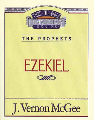 Cover of Thru the Bible Vol. 25: The Prophets (Ezekiel)