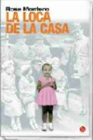 Cover of La loca de la casa