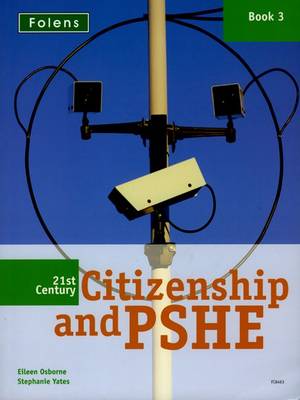 Book cover for 21st Century Citizenship & PSHE: Book 3