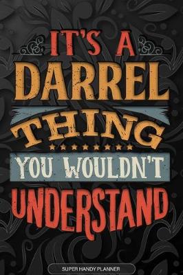 Book cover for It's A Darrel Thing You Wouldn't Understand