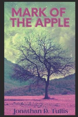 Book cover for Mark of the Appple