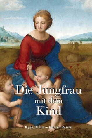 Cover of Die Jungfrau mit dem Kind